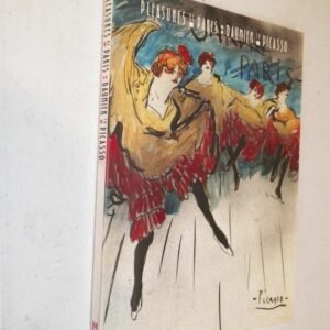PLEASURES OF PARIS DAUMIER TO PICASSO