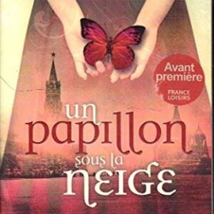 Un papillon sous la neige Paperback